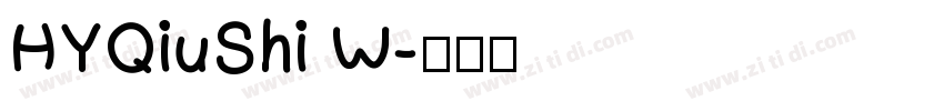 HYQiuShi W字体转换